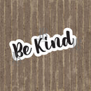 Be Kind Photo Prop