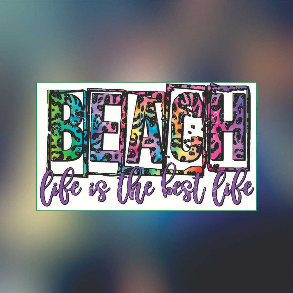Beach Life Best Life - Sticker