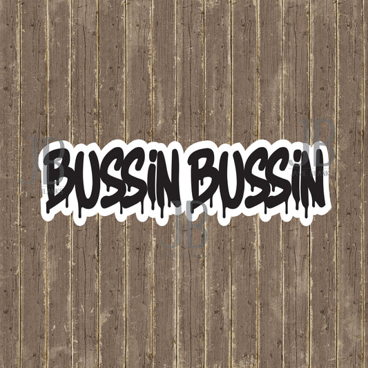 Bussin Bussin Photo Prop