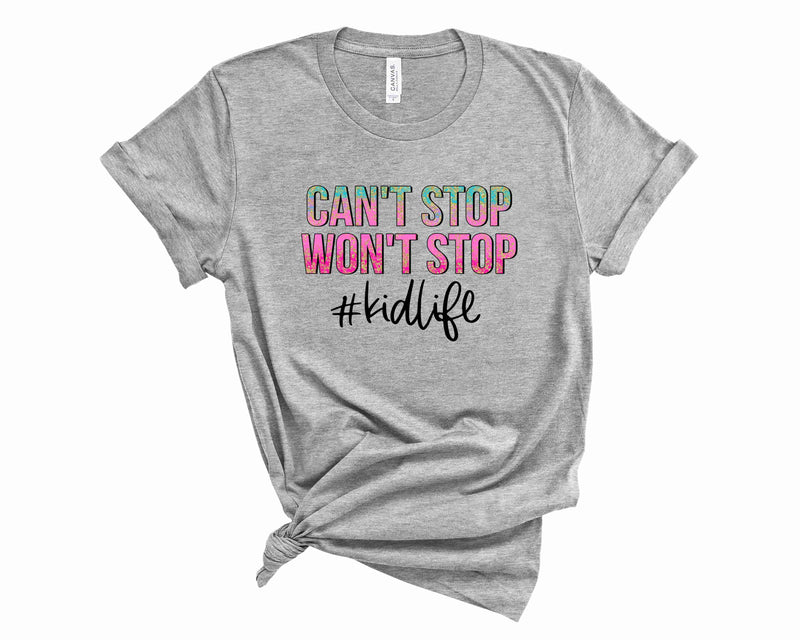 Can't Stop Kid Life - Graphic Tee