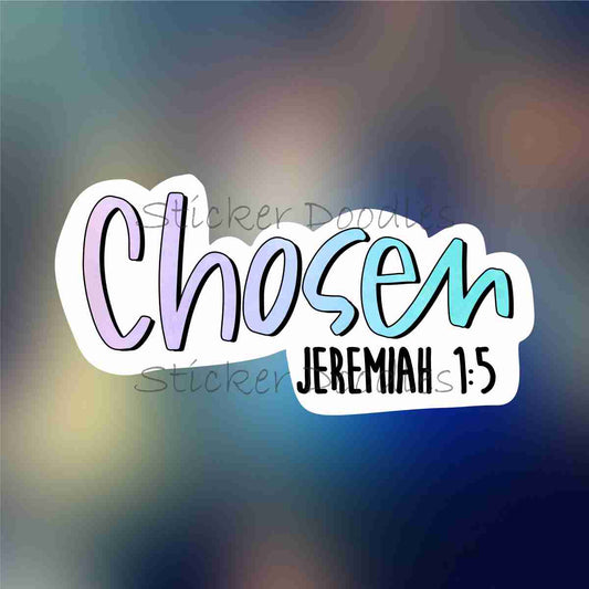 Chosen - Sticker