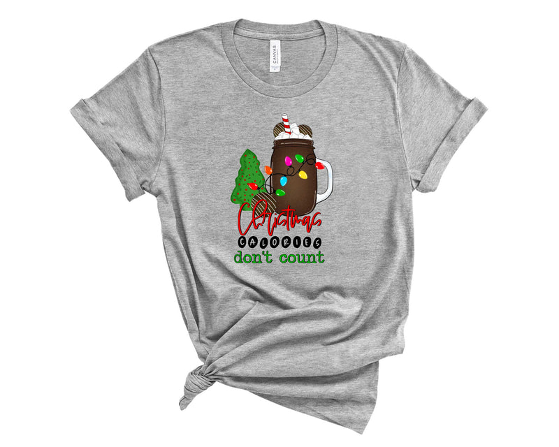 Christmas Calories don't count - Graphic Tee