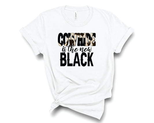 Cowhide Is The New Black Vintage - Transfer