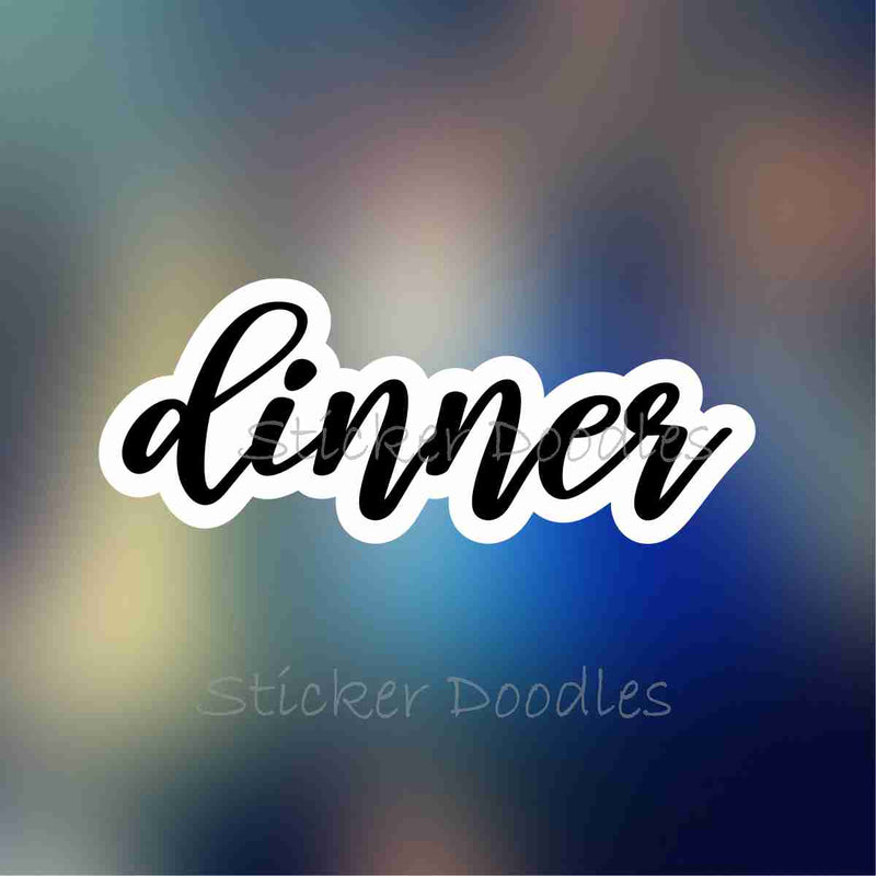Dinner - Sticker
