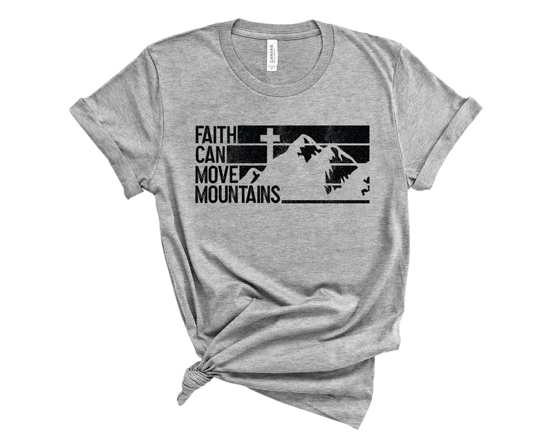 Faith Can Move Mountains Black - Graphic Tee