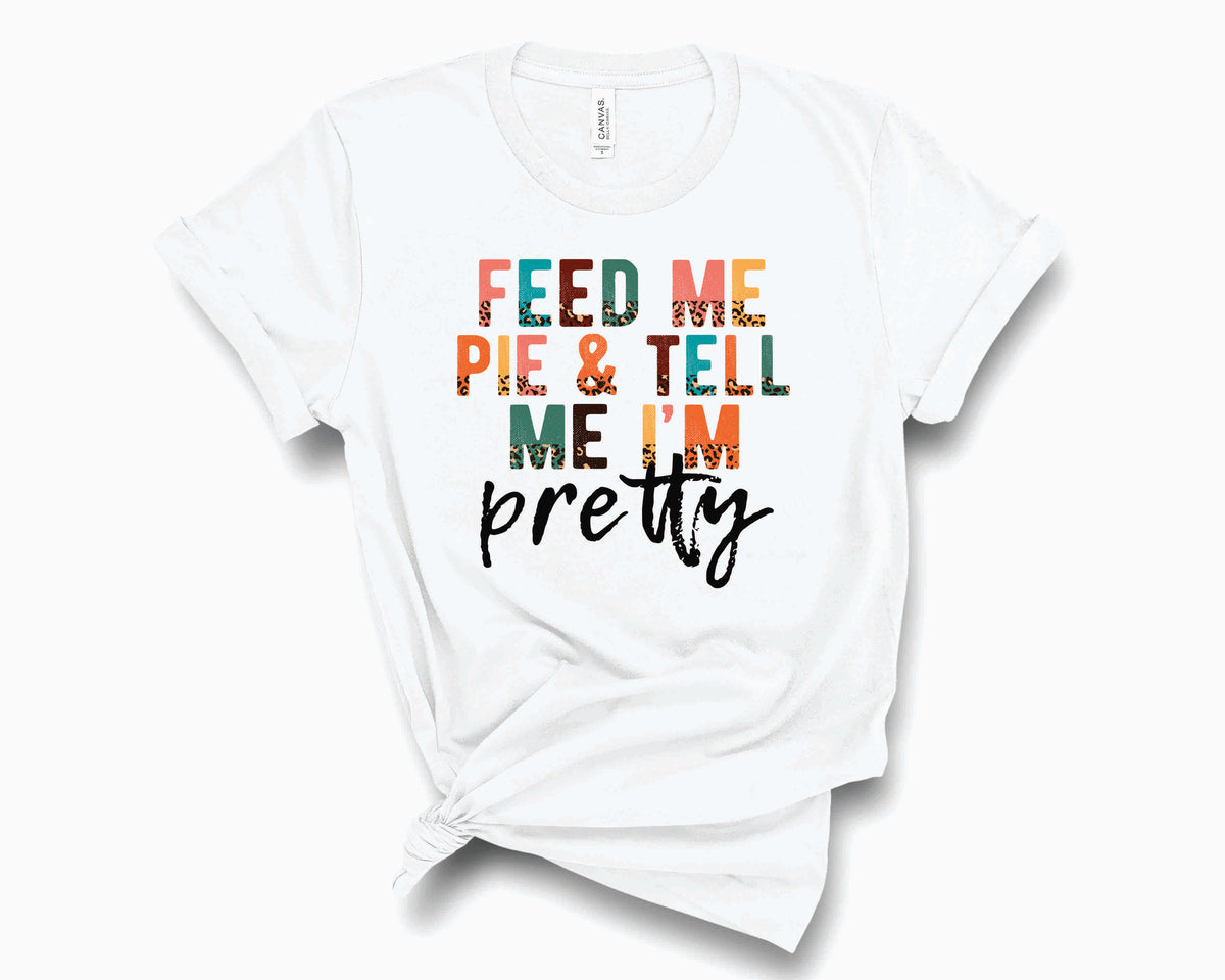 Feed Me & Tell Me I'm Pretty Half Leopard- Transfer
