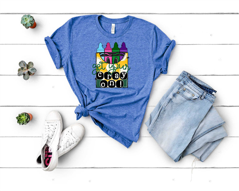 Get your cray on! - Graphic Tee
