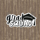 Grad Squad Photo Prop