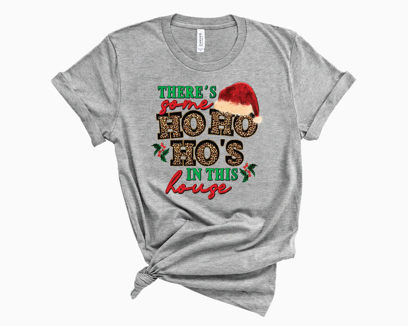 Ho Ho Ho's In This House Leopard- Graphic Tee