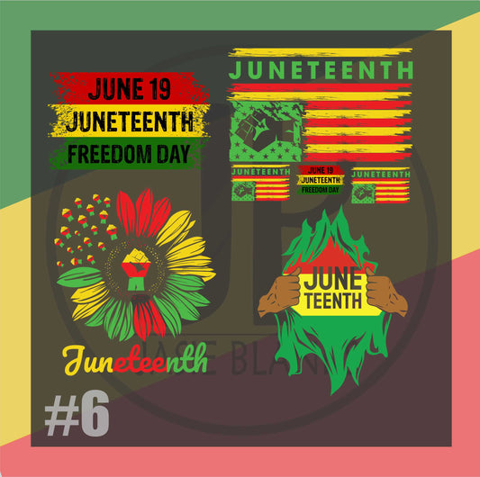June Teenth Gang Sheet #6