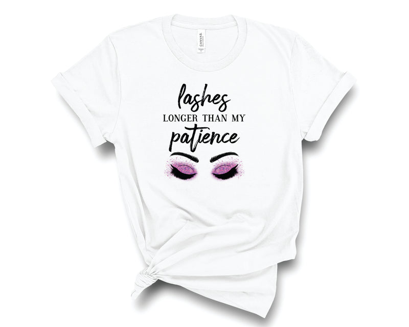 Lashes Longer Than My Patience - Graphic Tee