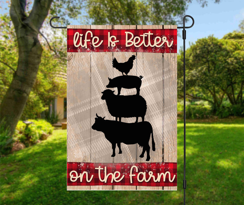 Garden Flag- Life Is Better On The Farm