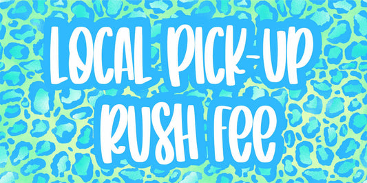 Local Pick-up Rush Fee (for in stock items)