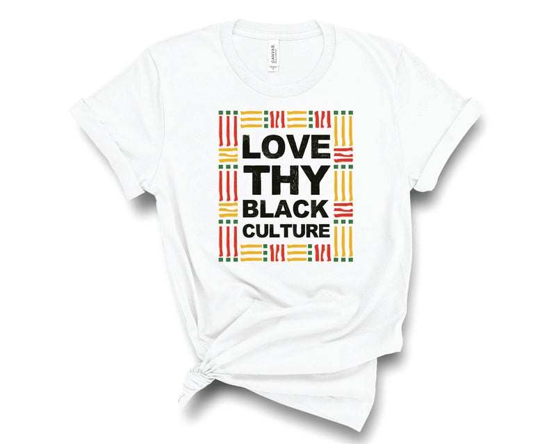 Love Thy Black Culture - Graphic Tee