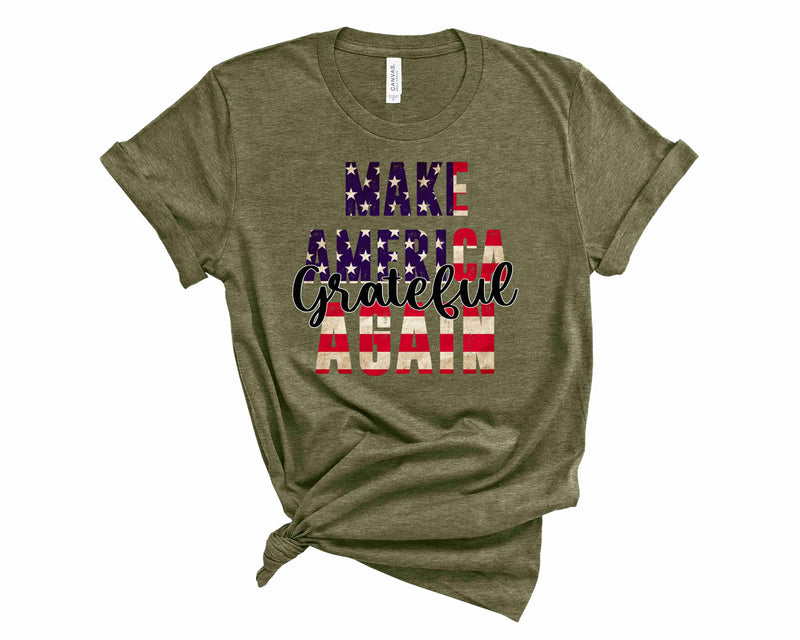 Make America Grateful Again - Graphic Tee