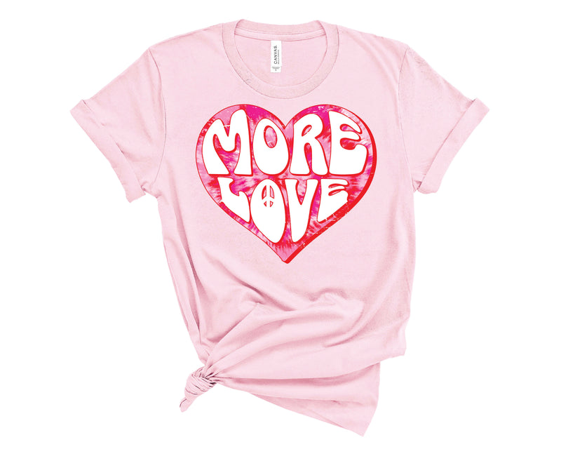 More Love Tie Dye Heart - Graphic Tee