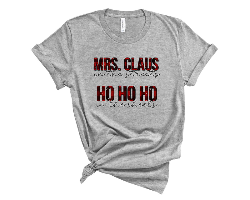 Mrs. Claus in the streets - Graphic Tee