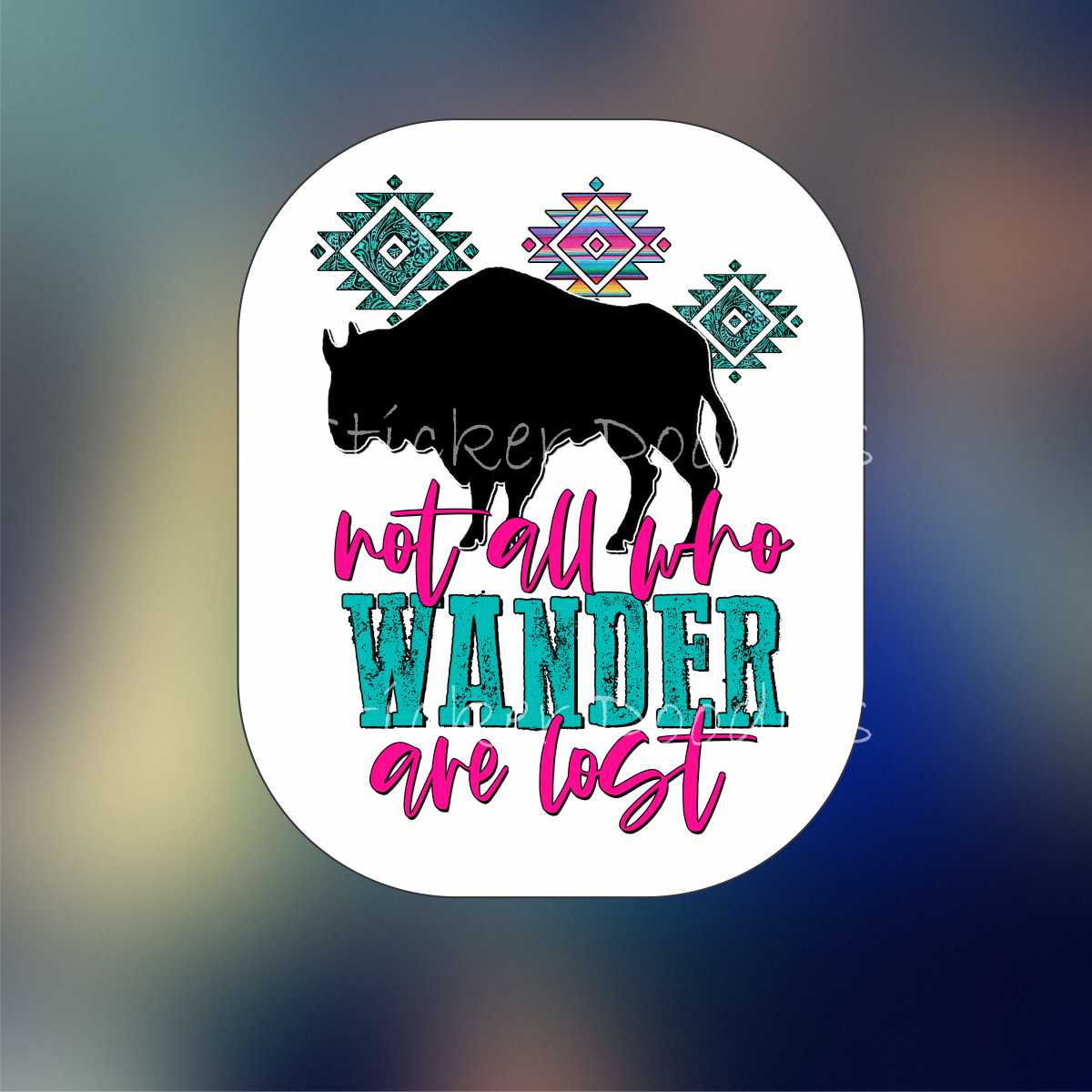 Not all who wonder are lost - Sticker