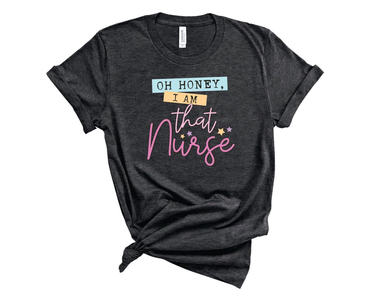 Oh Honey I Am That Nurse - Transfer