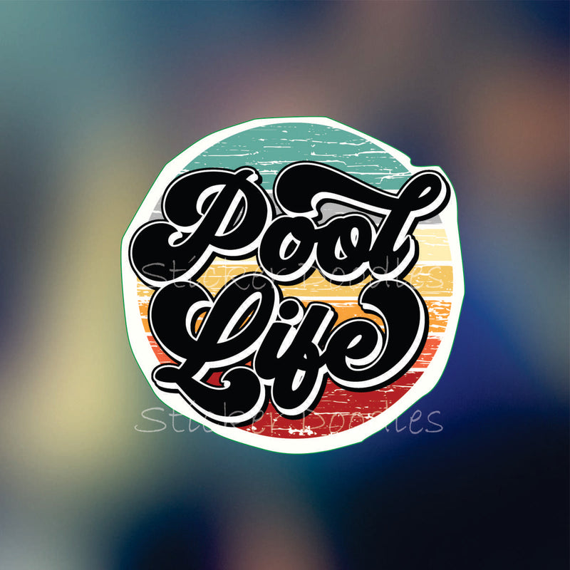 Pool Life - Sticker