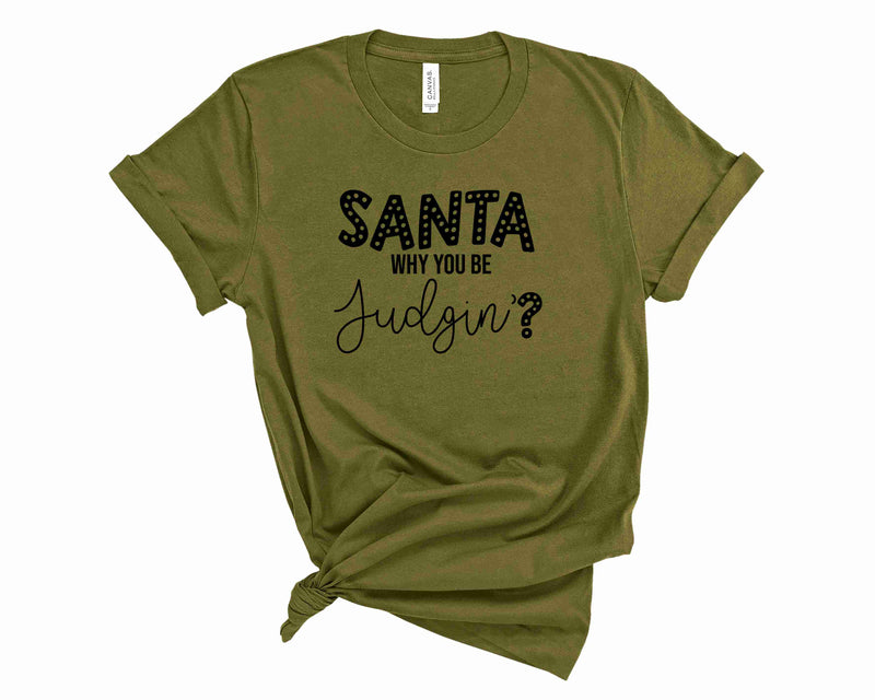 Santa Judgin - Graphic Tee