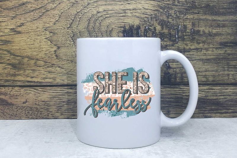 Ceramic Mug - She is fearless