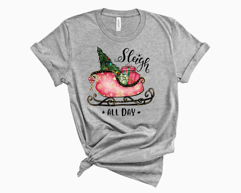 Sleigh All Day Glitter - Graphic Tee