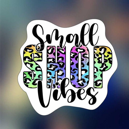 Small shop vibes - Sticker