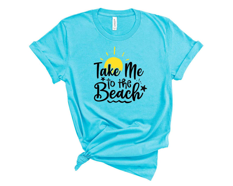 Take Me To The Beach - Graphic Tee