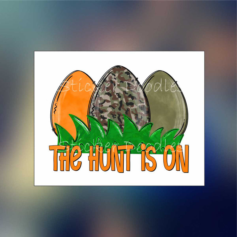 The Hunt is On 3 - Sticker