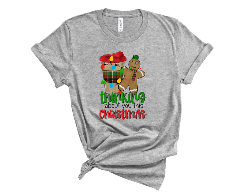 Thinking about you this christmas - Graphic Tee