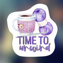 Time to unwind 1 - Sticker