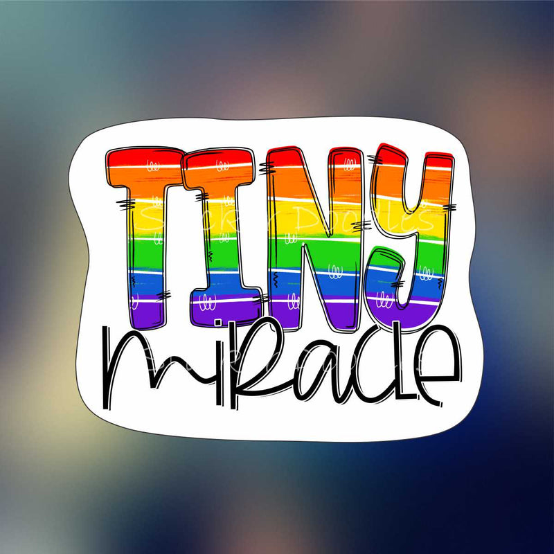 Tiny Miracle - Sticker