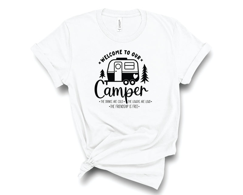 Welcome To Our Camper - Graphic Tee