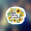 You Are My Sunshine - Sticker