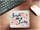 Fresh of out F*cks Mouse Pad