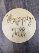 Wood Shape- Happy Fall / Circle