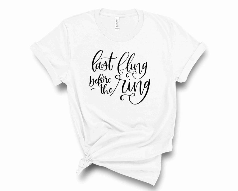 last fling before the ring - Graphic Tee