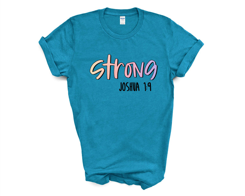 Graphic T-Shirt - Strong Joshua 1:9